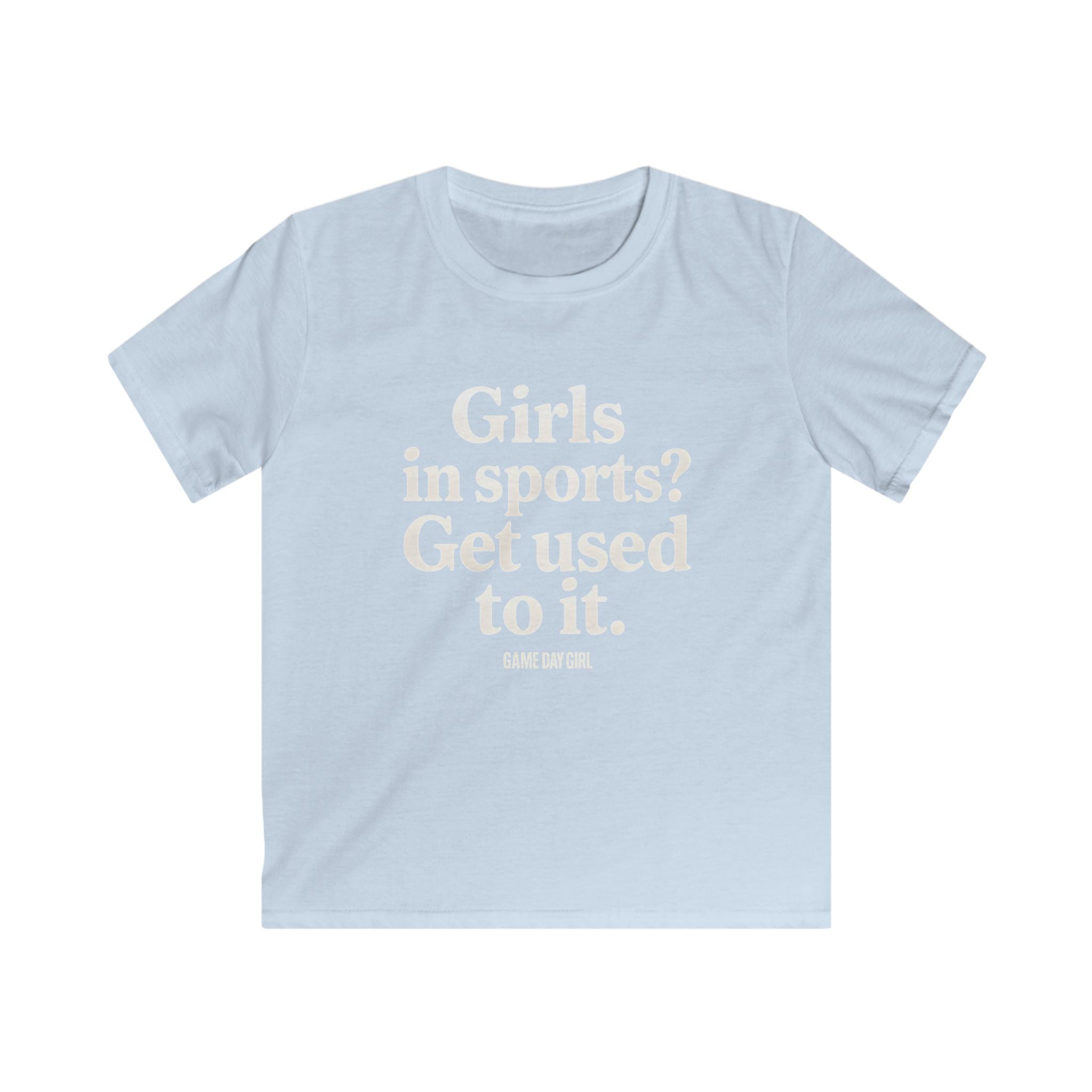 Kids - Girls in Sports Get Used To It | Softstyle Tee, Youth Athletic Shirt, Motivational Kids T-Shirt, Black Sport Tee, Empowerment Apparel