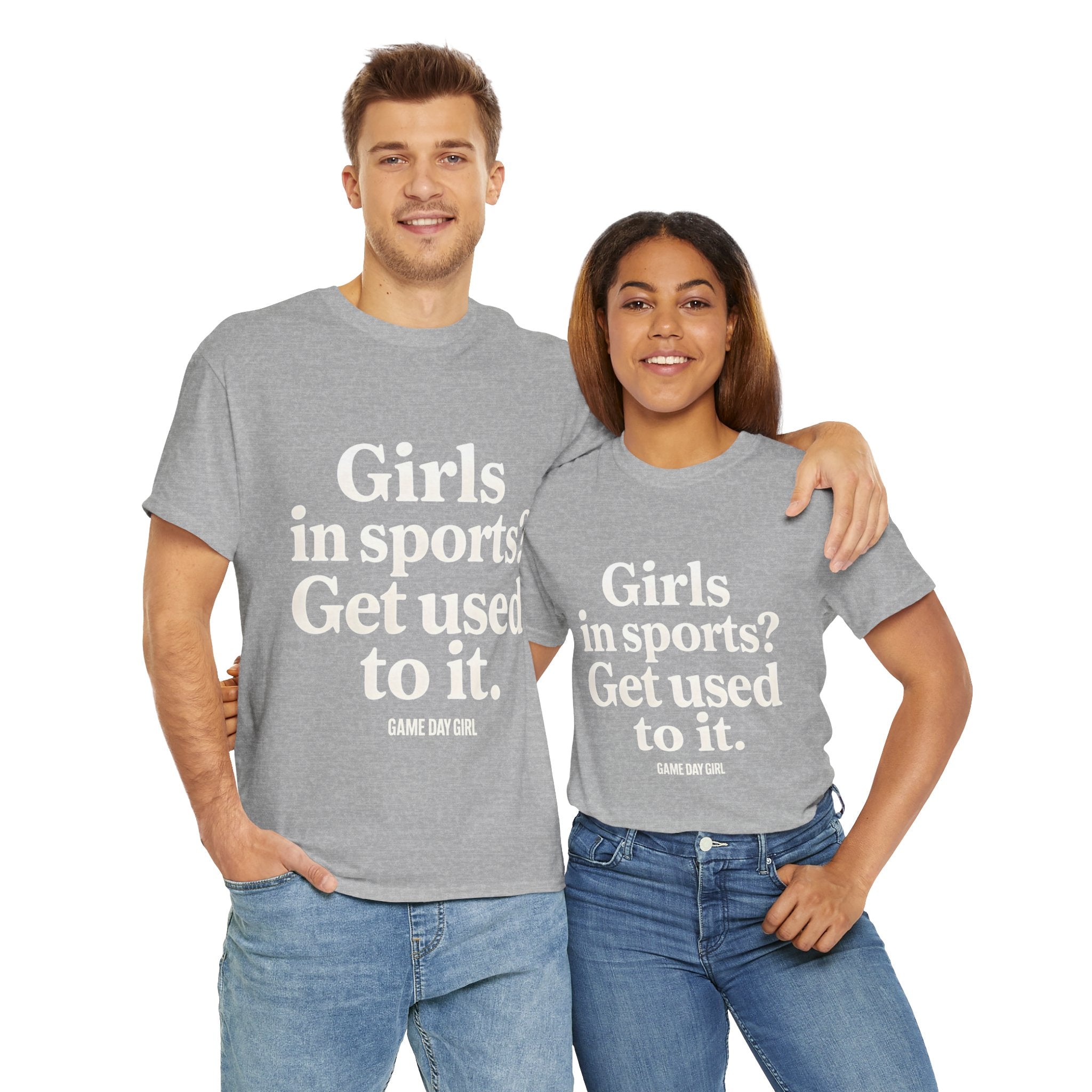 Adult - Girls In Sports Get Used To It | Unisex Heavy Cotton Tee with Inspirational Quote, Casual Wear, Motivational T-Shirt, Soft Cotton Tee | Game Day Girl